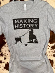 Making History Breakaway Tee