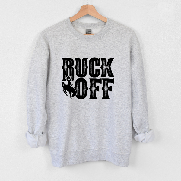 Buck Off Crewneck